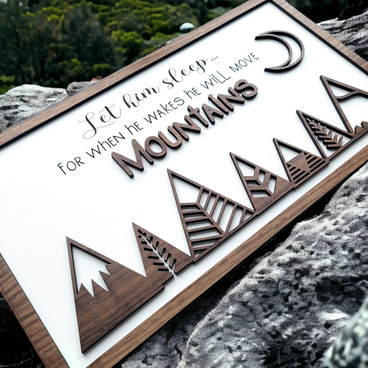 Move Mountains sign